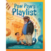 Paw Paw's Playlist