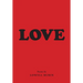 Love: Poems by Lowell Rubin