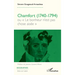 Chamfort (1740-1794): ou Le bonheur n'est pas chose aisée
