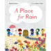 A Place for Rain