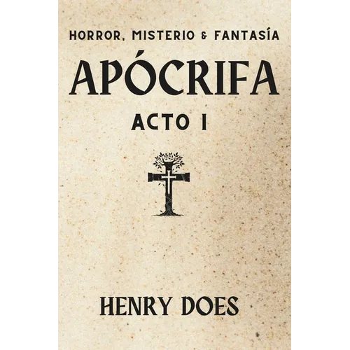 Apócrifa Acto I