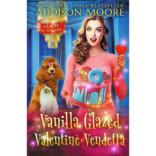 Vanilla Glazed Valentine Vendetta