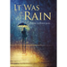 It Was Rain