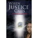 When Justice Calls