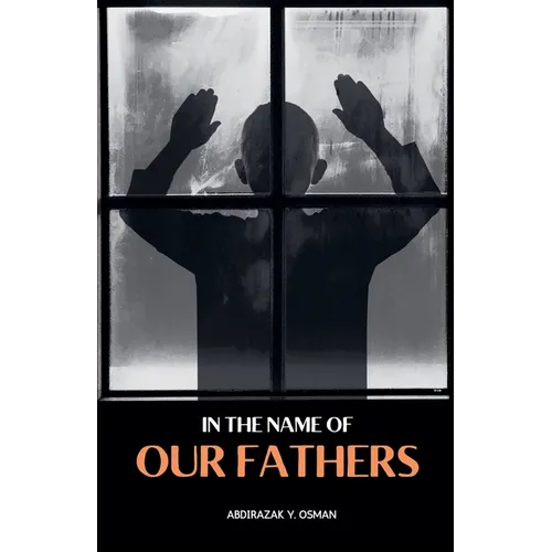 In the Name of our Fathers
