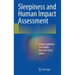 Sleepiness and Human Impact Assessment