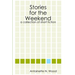 Stories for the Weekend