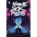Home Sick Pilots Volume 1: Teenage Haunts