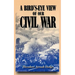 A Bird's-Eye View of Our Civil War