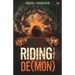 Riding the De(mon)