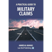 A Practical Guide to Military Claims