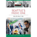 Seattle's Medic One: How We Don't Die