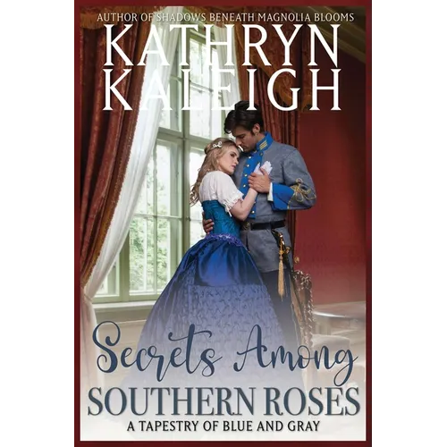 Secrets Among Southern Roses