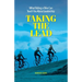 Taking the Lead: What Riding a Bike Can Teach You About Leadership