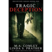 Tragic Deception