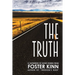 The Truth, a Gathering of Short Stories