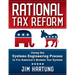 Rational Tax Reform: Using the Systems Engineering Process to Fix America's Broken Tax System