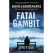Fatal Gambit: A Mystery