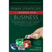 Poker Strategies for a Winning Edge in Business: Develop a Poker Mind-Set in All Aspects of Business: Investing, Negotiating, Running a Business, Mark