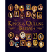 The Kings & Queens of Britain