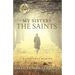 My Sisters the Saints: A Spiritual Memoir