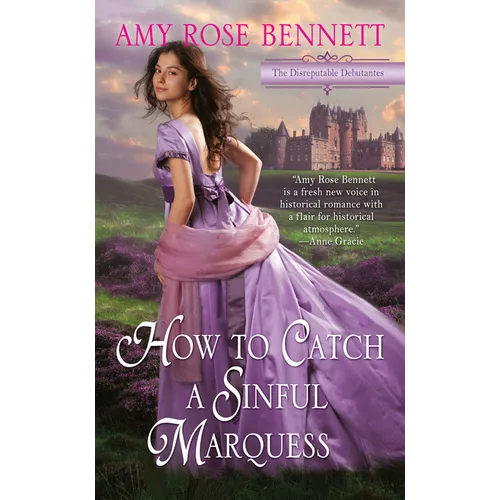 How to Catch a Sinful Marquess