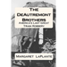 The DeAutremont Brothers: America's Last Great Train Robbery