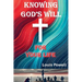 Knowing God's Will for Your Life