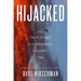 Hijacked: The True Story of the Heroes of Flight 705