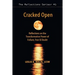 Cracked Open: Reflections on the Transformative Power of Failure, Fear & Doubt