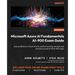Microsoft Azure AI Fundamentals AI-900 Exam Guide: Gain proficiency in Azure AI and machine learning concepts and services to excel in the AI-900 exam