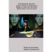 Envisioning the Americas: Latina/o Theatre & Performance