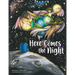 Here Comes the Night