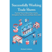 Successfully Working Trade Shows