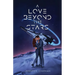 A Love Beyond the Stars