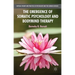 The Emergence of Somatic Psychology and Bodymind Therapy