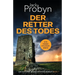 Der Retter Des Todes: Ein fesselnder Kriminalroman