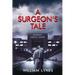 A Surgeon's Tale