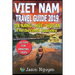 Vietnam Travel Guide 2019: The Second Journey: Da Nang - Hue - Hoi An