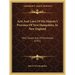 Acts And Laws Of His Majesty's Province Of New Hampshire, In New England: With Sundry Acts Of Parliament (1761)