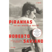 Piranhas: The Boy Bosses of Naples: A Novel
