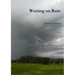 Waiting on Rain