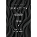 Identity - Study Guide: The Search That Leads to Significance and True Success
