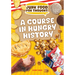 Course in Hungry History