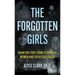 The Forgotten Girls: Haunting True Crime Stories Of Women And Their Cold Cases