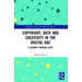 Copyright, Data and Creativity in the Digital Age: A Journey through Feist