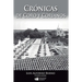 Crónicas de Coro y Corianos: Esta edición incluye en más de 500 páginas artículos de más de 100 escritores