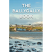 The Ballygally Book: An Autobiography of Michael Sheane