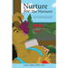 Nurture for the Nurturer