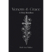 Venom & Grace: A Holy Rebellion